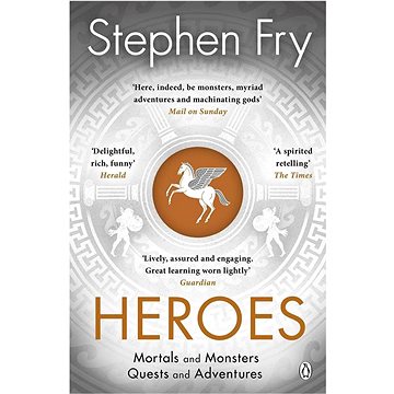 Heroes: The myths of the Ancient Greek heroes retold (1405940360)