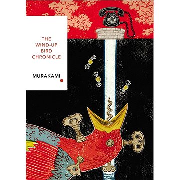 The Wind-Up Bird Chronicle: Vintage Classics Japanese Series (1784875414)
