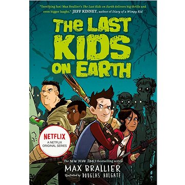 The Last Kids on Earth (1405295090)