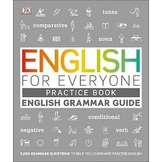 English for Everyone English Grammar Guide Practice Book: English language grammar exercises (024137975X)