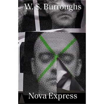 Nova Express (978-80-257-2998-4)