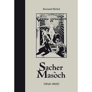 Sacher-Masoch (978-80-7438-135-5)