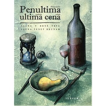 Penultima ultima cena / Předposlední poslední večeře (978-80-7323-345-7)