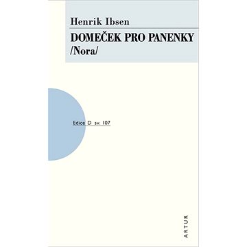 Domeček pro panenky /Nora/: sv. 107 (978-80-7483-124-9)