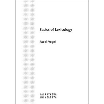Basics of Lexicology (978-80-210-7154-4)