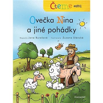Čteme sami - Ovečka Nina a jiné pohádky (978-80-253-4635-8)
