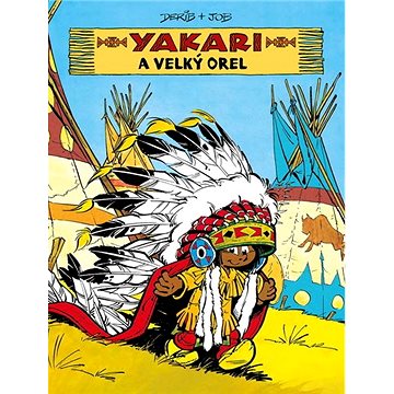 Yakari a Velký orel (978-80-7529-186-8)