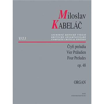 Miloslav Kabeláč Čtyři preludia op. 48 (9790260108929)
