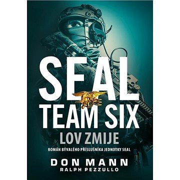 SEAL Team Six Lov zmije (978-80-264-3062-9)