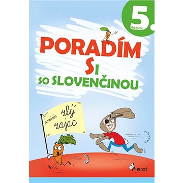 Poradím si so slovenčinou 5. ročník (978-80-7353-696-1)