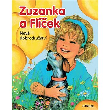 Zuzanka a Flíček Nová dobrodružství (978-80-7267-703-0)