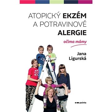 Atopický ekzém a potravinové alergie očima mámy (978-80-7650-042-6)
