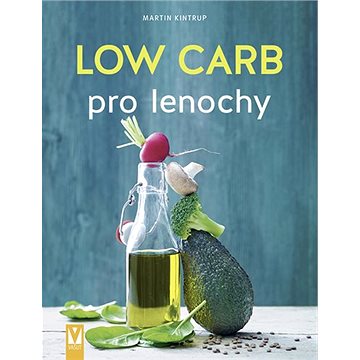 Low Carb pro lenochy (978-80-7541-243-0)