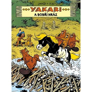 Yakari a bobří hráz (978-80-7529-397-8)