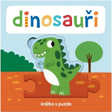 Dinosauři Knížka s puzzle (978-80-256-2782-2)