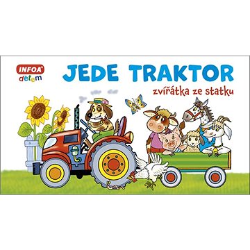 Jede traktor: zvířátka ze statku (978-80-7547-493-3)