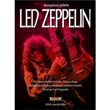 Led Zeppelin: Kompletní příběh (978-80-7525-312-5)