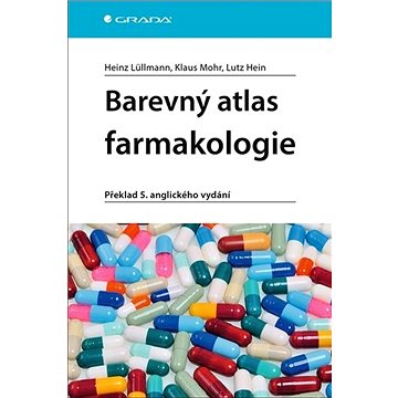 Barevný atlas farmakologie: Překlad 5. anglického vydání (978-80-271-2271-4)