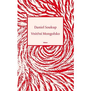 Vnitřní Mongolsko (978-80-207-1970-6)