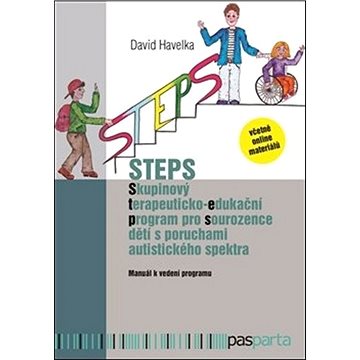 STEPS: Skupinový terapeuticko-edukační program pro sourozence dětí s poruchami autistic (978-80-88290-49-0)
