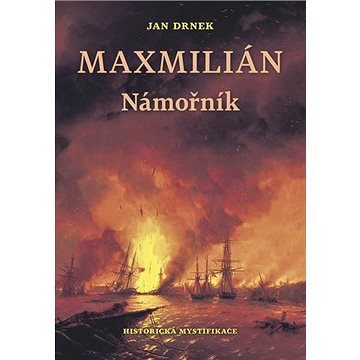 Maxmilián Námořník (978-80-206-1871-9)