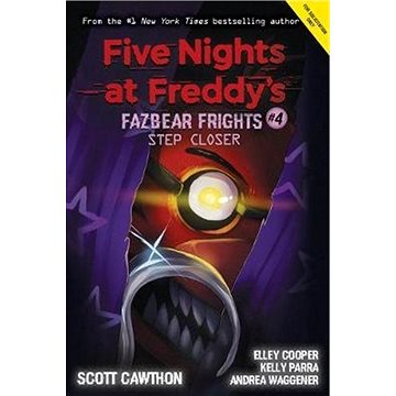 Five Nights at Freddy's: Fazbear Frights #4: Step Closer (9781338576054)