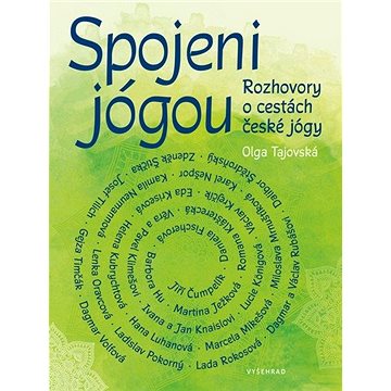 Spojeni jógou: Rozhovory o cestách české jógy (978-80-7601-320-9)