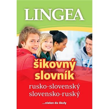 Rusko-slovenský slovensko-ruský šikovný slovník: ...nielen do školy (978-80-8145-197-3)