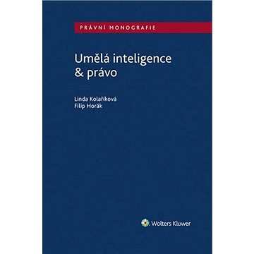 Umělá inteligence & právo (978-80-7598-783-9)