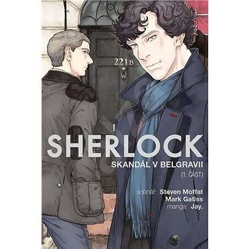 Sherlock Skandál v Belgrávii: 1. část (978-80-7449-875-6)