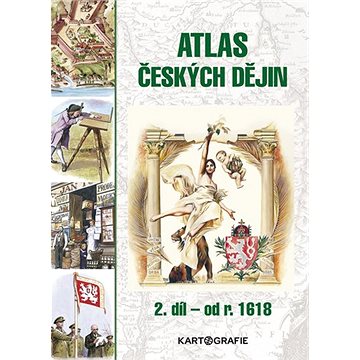 Atlas českých dějin 2. díl: od r. 1618 (978-80-7393-520-7)