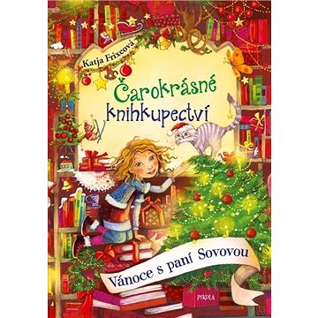 Čarokrásné knihkupectví Vánoce s paní Sovovou (978-80-242-6952-8)