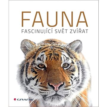 Fauna: Fascinující svět zvířat (978-80-271-2915-7)