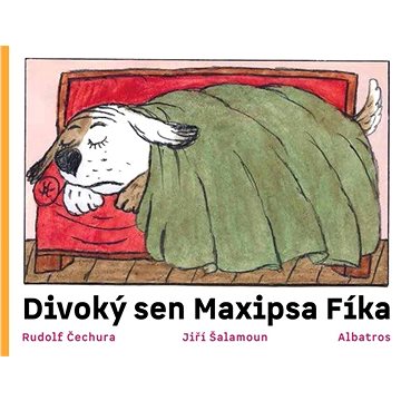 Divoký sen maxipsa Fíka (978-80-00-06000-2)