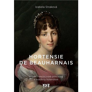 Hortensie de Beauharnais (978-80-7597-785-4)