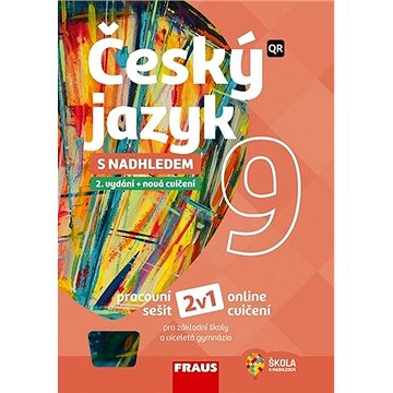 Český jazyk 9 s nadhledem: Pracovní sešit (978-80-7489-625-5)
