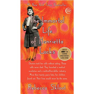 The Immortal Life of Henrietta Lacks (1400052181)