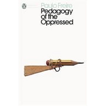 Pedagogy of the Oppressed (0241301114)