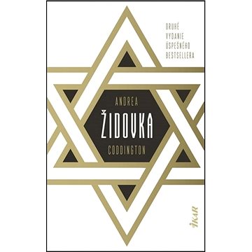 Židovka: Druhé vydanie úspešného bestsellera (978-80-551-7549-2)