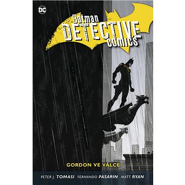 Batman Detective Comics 9 Gordon ve válce (978-80-7595-408-4)
