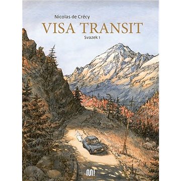 Visa transit: Svazek 1 (978-80-7558-152-5)