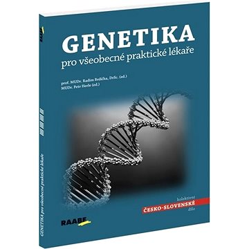 Genetika pro všeobecné praktické lékaře (978-80-7496-447-3)