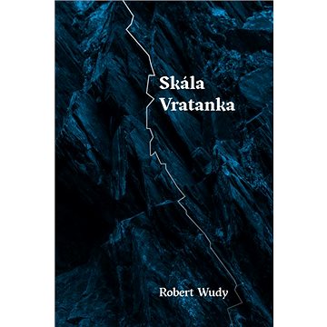 Skála Vratanka (978-80-7465-441-1)