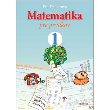 Matematika pre prvákov 1 (978-80-8172-059-8)