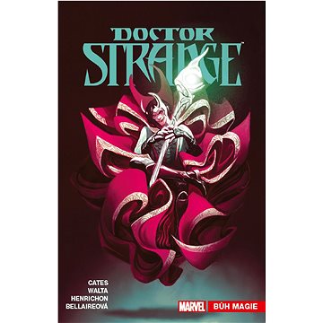 Doctor Strange Bůh magie (978-80-7449-923-4)