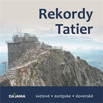 Rekordy Tatier (978-80-8136-123-4)
