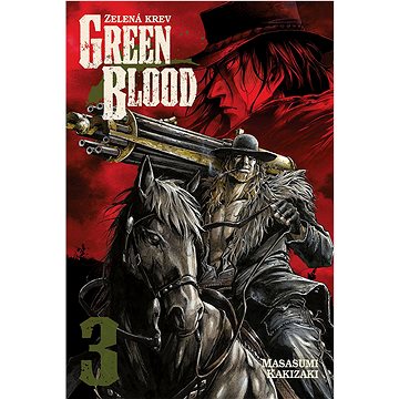 Green Blood 3: Zelená krev (978-80-7449-921-0)