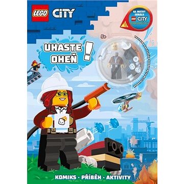 LEGO City Uhaste oheň!: Komiks, příběh, aktivity, obsahuje minifigurku (978-80-264-3309-5)