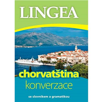 Chorvatština konverzace: se slovníkem a gramatikou (978-80-7508-693-8)