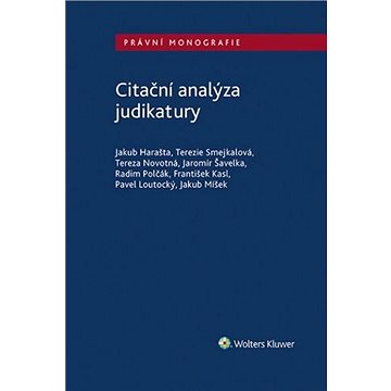 Citační analýza judikatury (978-80-7598-749-5)